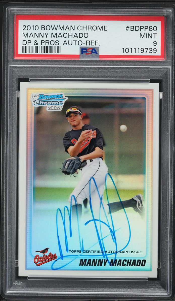 2010 Bowman Chrome Draft Refractor Manny Machado PROSPECT AUTO /500 PSA 9 MINT