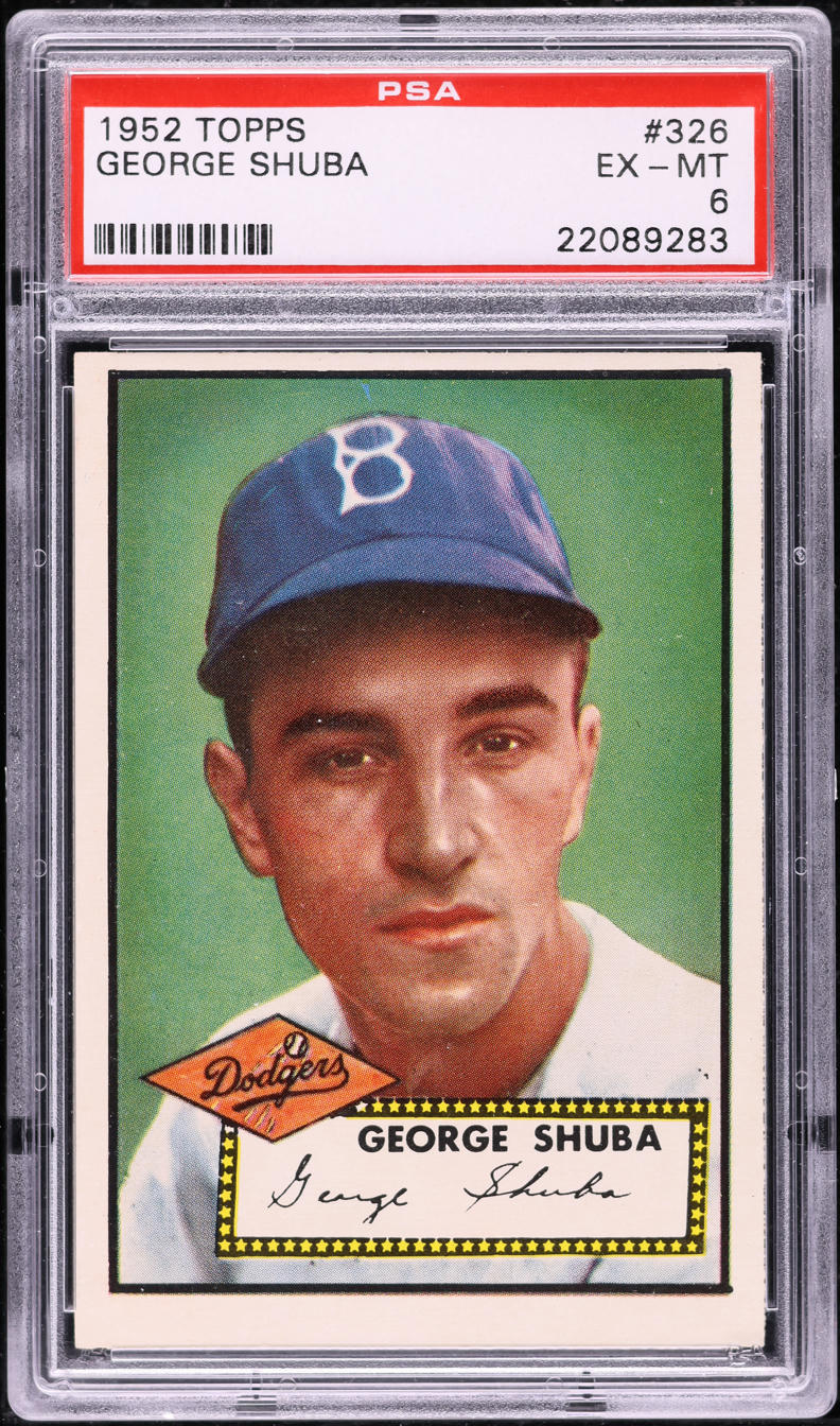 1952 Topps George Shuba ROOKIE #326 PSA 6 EXMT