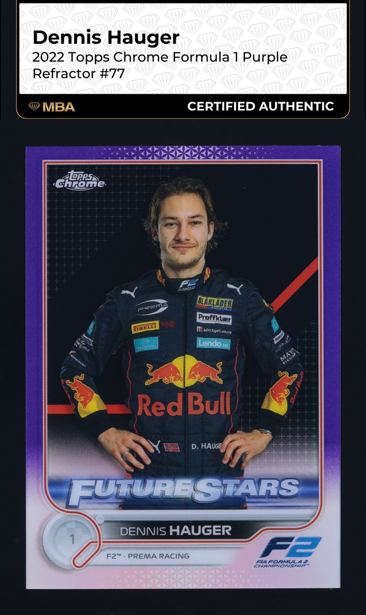 2022 Topps Chrome Formula 1 Purple Refractor Dennis Hauger /399 #77 MBA AUTH