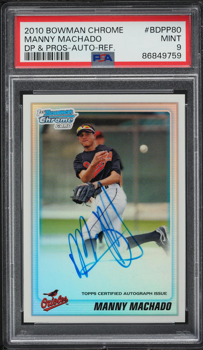 2010 Bowman Chrome Draft Refractor Manny Machado ROOKIE AUTO /500 PSA 9 MINT
