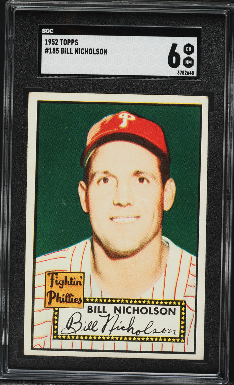 1952 Topps Bill Nicholson #185 SGC 6 EXMT