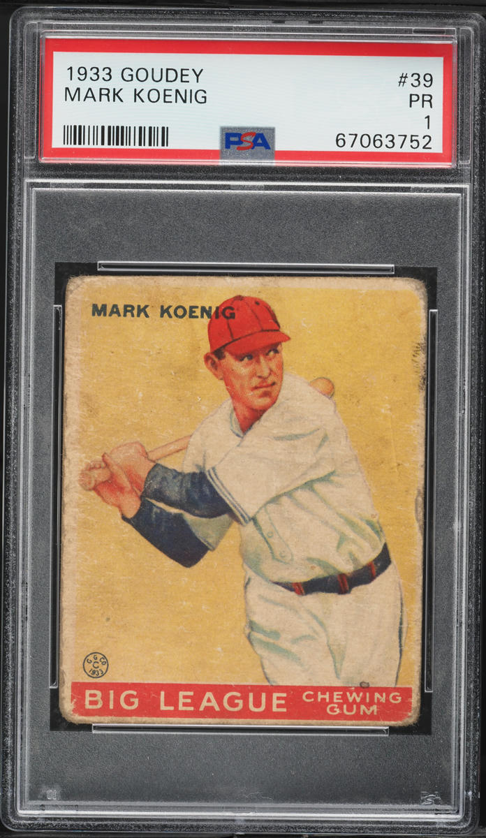1933 Goudey Mark Koenig #39 PSA 1 PR