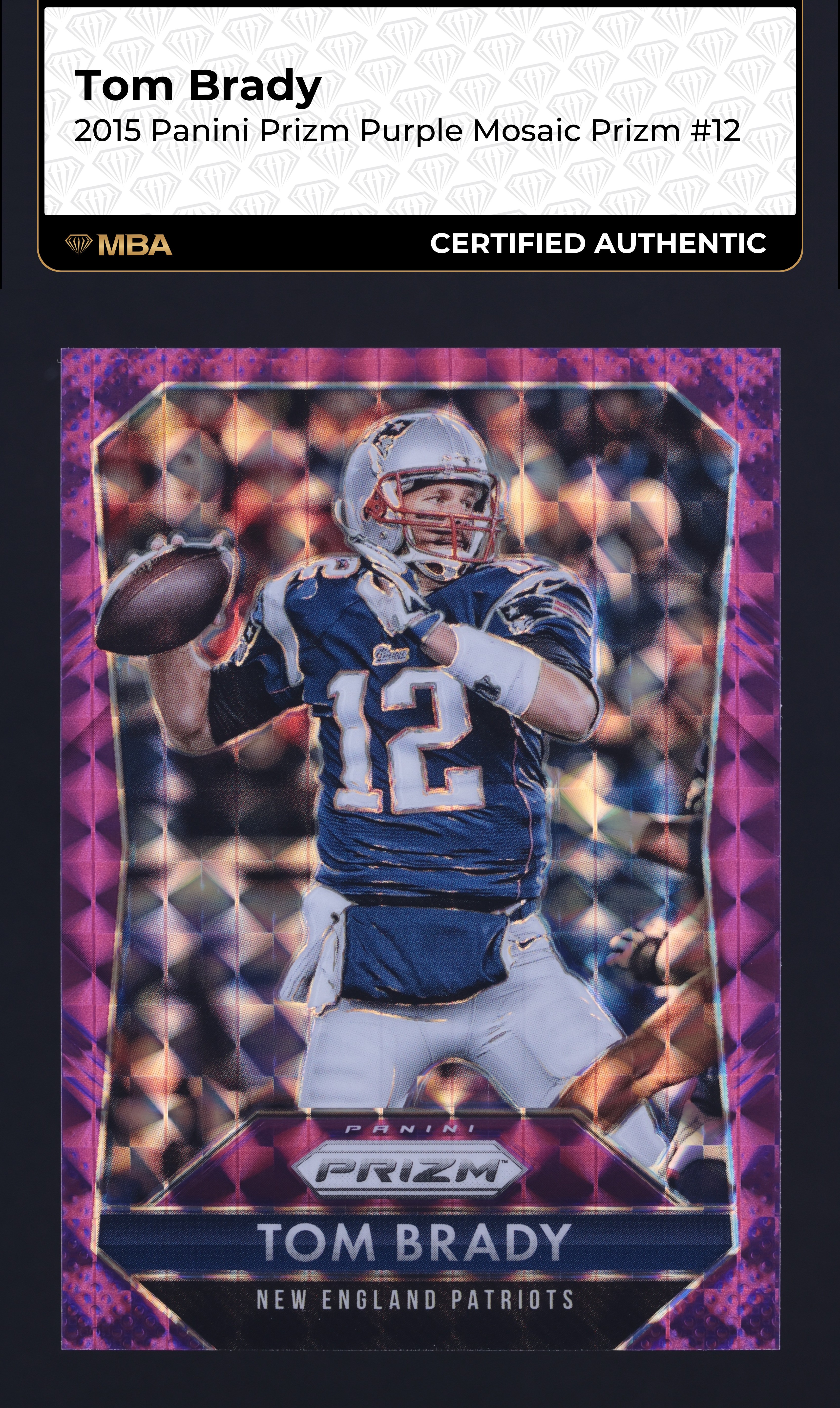 2015 Panini Prizm Purple Mosaic Tom Brady /50 #12 MBA AUTH