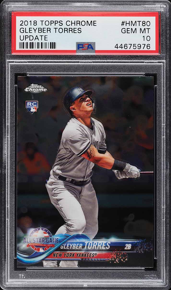 2018 Topps Chrome Update Gleyber Torres ROOKIE #HMT80 PSA 10 GEM MINT
