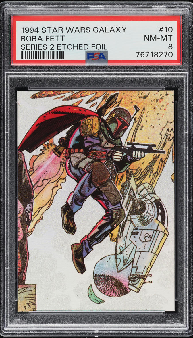 1994 Topps Star Wars Galaxy Series 2 Etched Foil Boba Fett #10 PSA 8 NM-MT