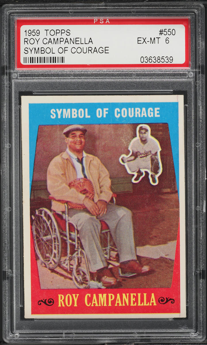 1959 Topps Roy Campanella SYMBOL OF COURAGE #550 PSA 6 EXMT