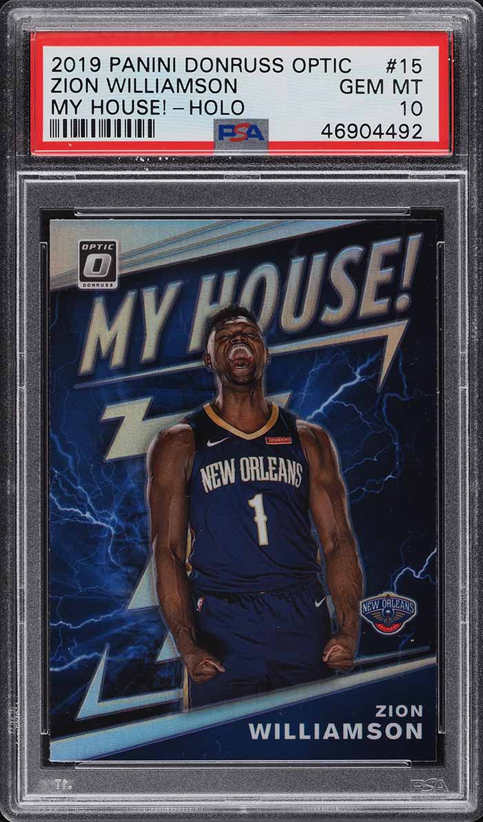 2019 Donruss Optic My House! Holo Zion Williamson ROOKIE #15 PSA 10 GEM MINT