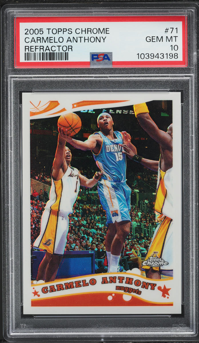 2005 Topps Chrome Refractor Carmelo Anthony /999 #71 PSA 10 GEM MINT