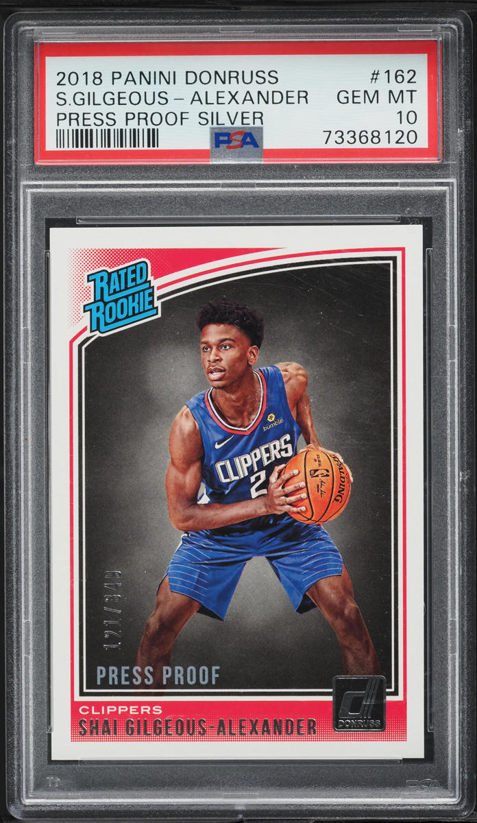 2018 Donruss Press Proof Silver Shai Gilgeous-Alexander ROOKIE /349 PSA 10