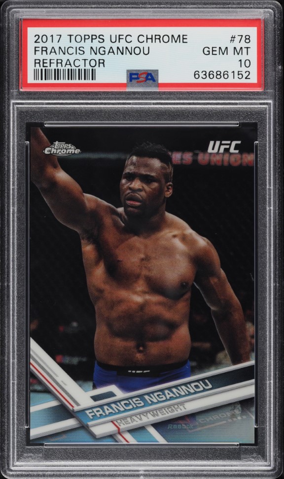 2017 Topps UFC Chrome Refractor Francis Ngannou ROOKIE #78 PSA 10 GEM MINT