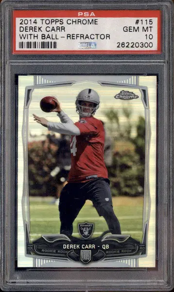 2014 Topps Chrome Refractor With Ball #115 Derek Carr RC PSA 10