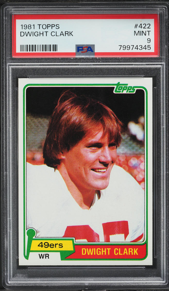 1981 Topps Football Dwight Clark ROOKIE #422 PSA 9 MINT
