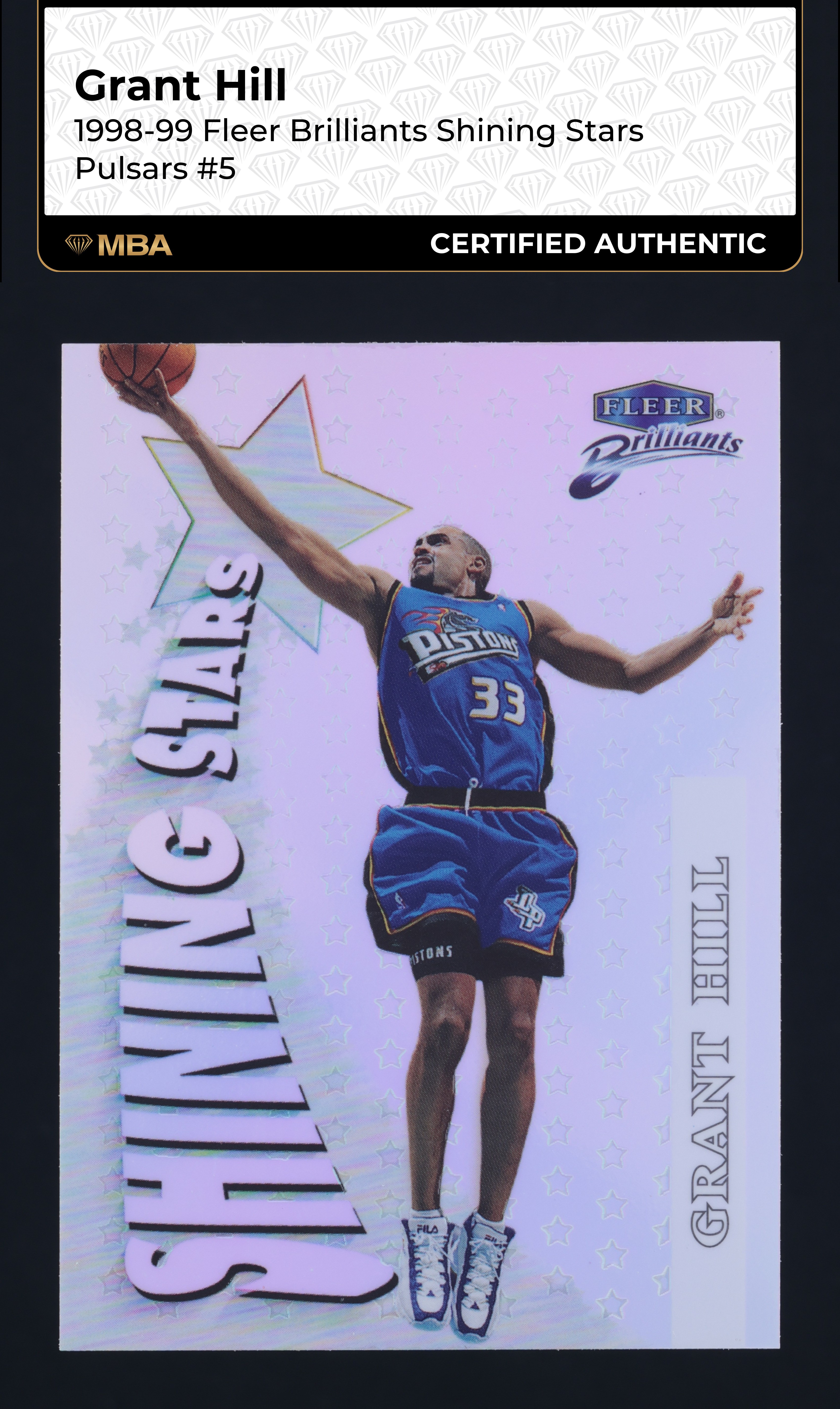 1998 Fleer Brilliants Shining Stars Pulsars Grant Hill #5 MBA AUTH