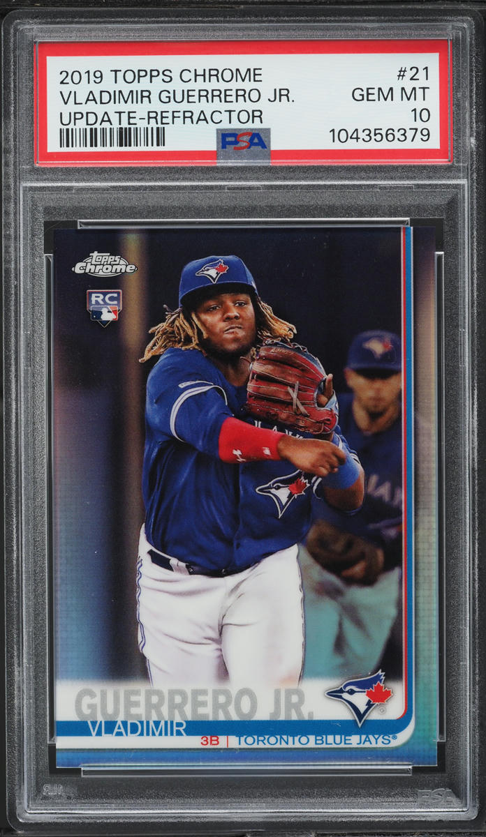 2019 Topps Chrome Update Refractor Vladimir Guerrero Jr. ROOKIE /250 #21 PSA 10