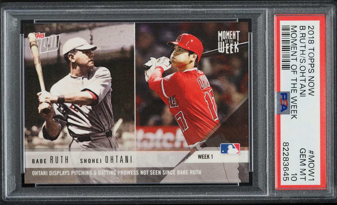 2018 Topps Now Moment Of The Week Babe Ruth Shohei Ohtani ROOKIE #MOW-1 PSA 10