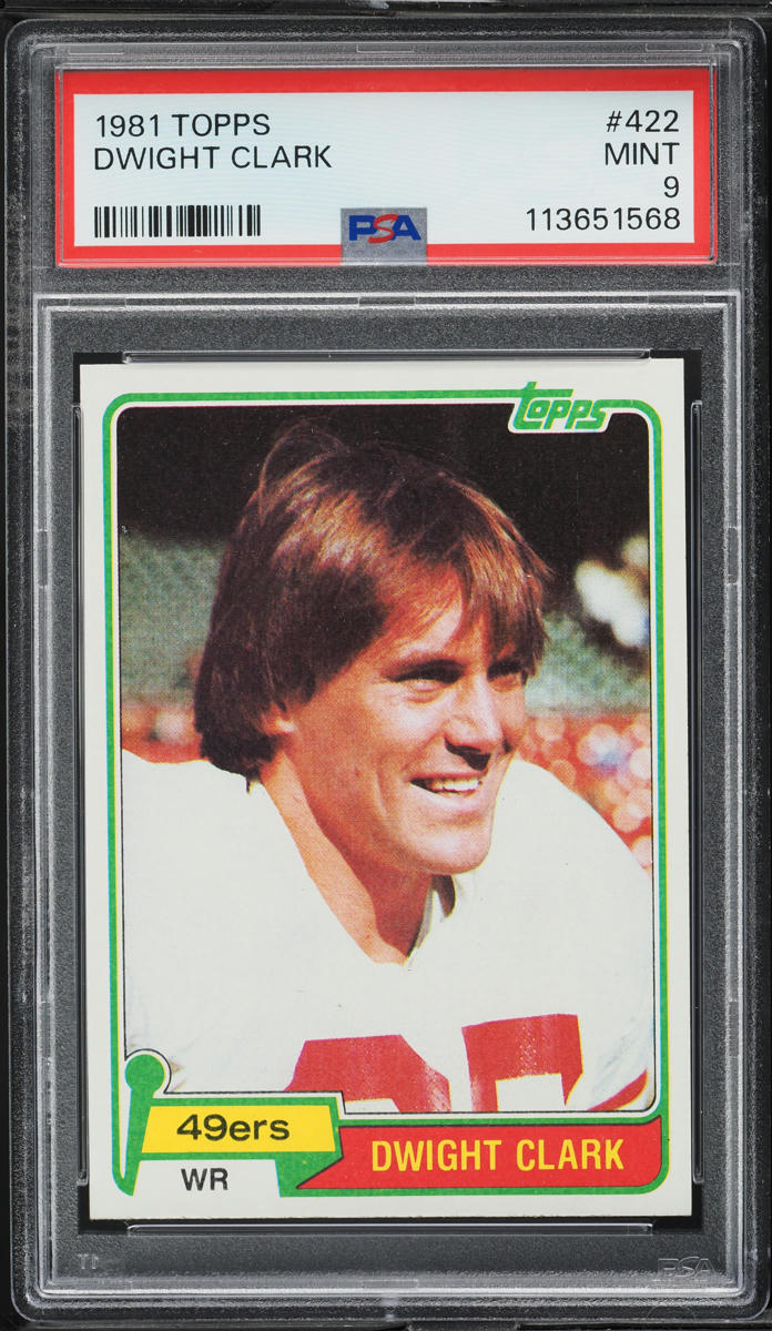 1981 Topps Football Dwight Clark ROOKIE #422 PSA 9 MINT