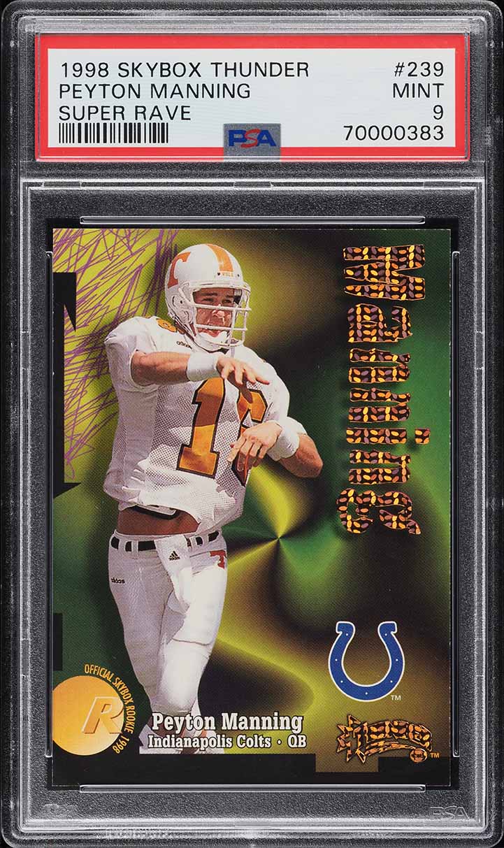 1998 Skybox Thunder Super Rave Peyton Manning ROOKIE /25 #239 PSA 9 MINT