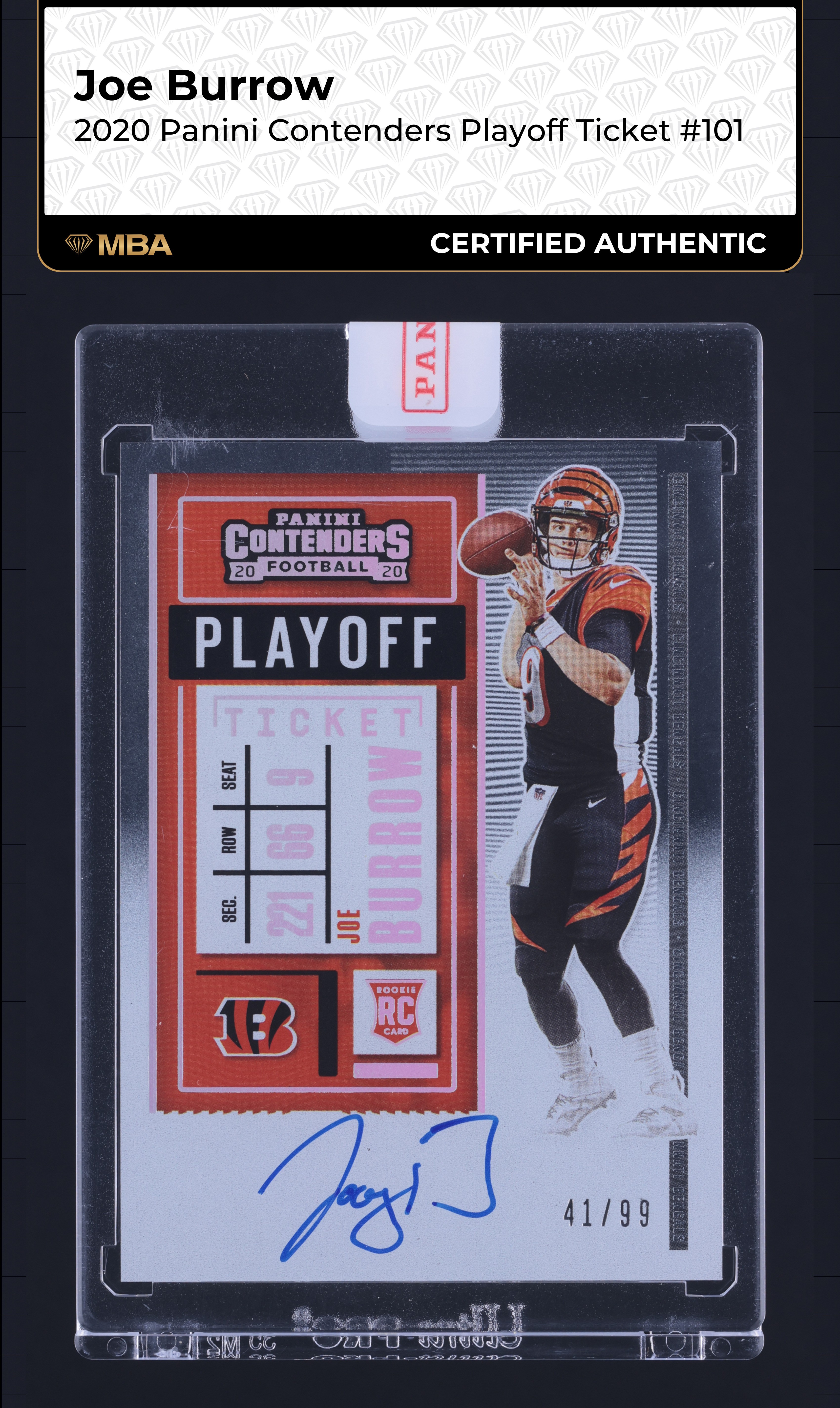 2020 Panini Contenders Playoff Ticket Joe Burrow ROOKIE AUTO /99 #101 MBA AUTH