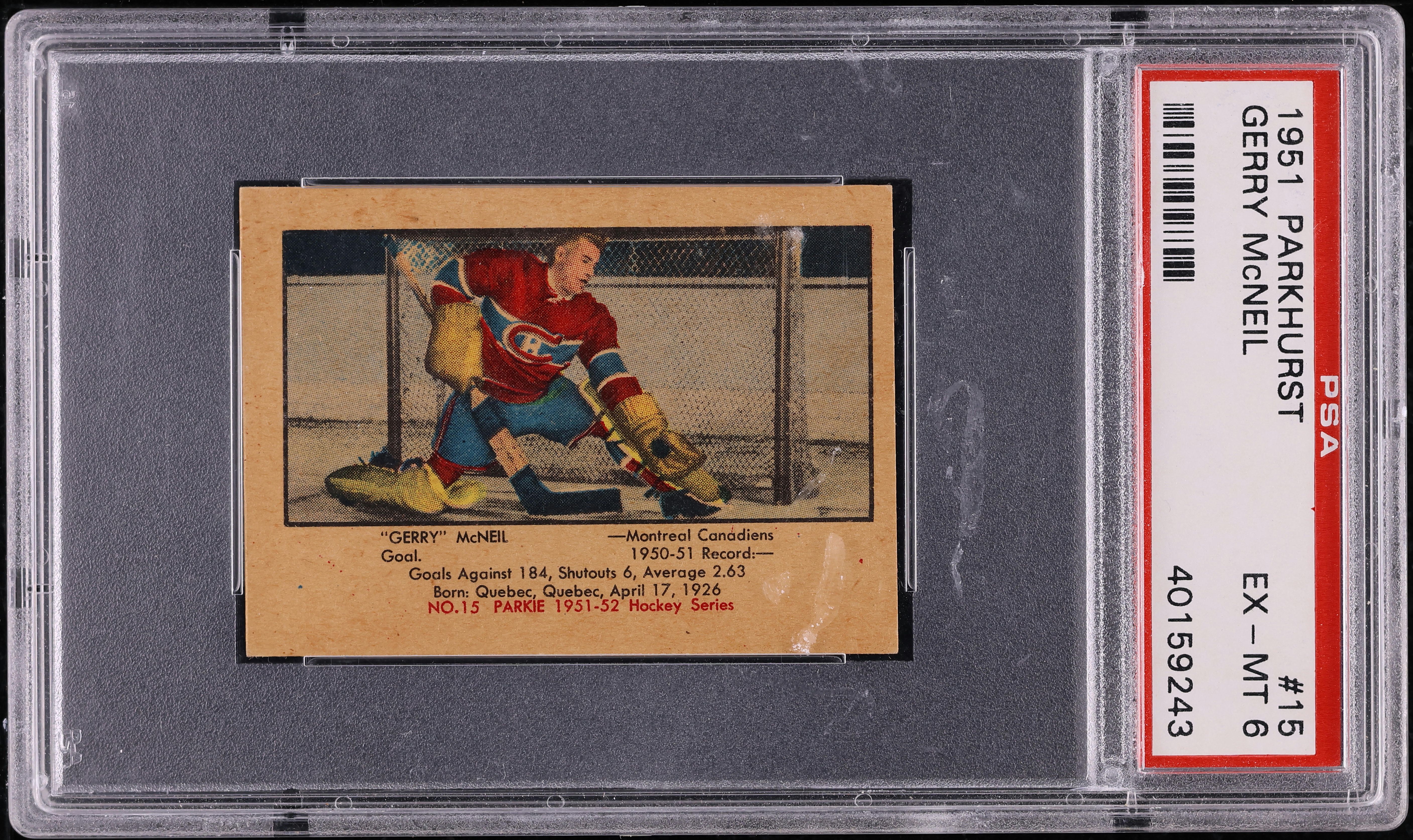 1951 Parkhurst Gerry McNeil ROOKIE #15 PSA 6 EXMT