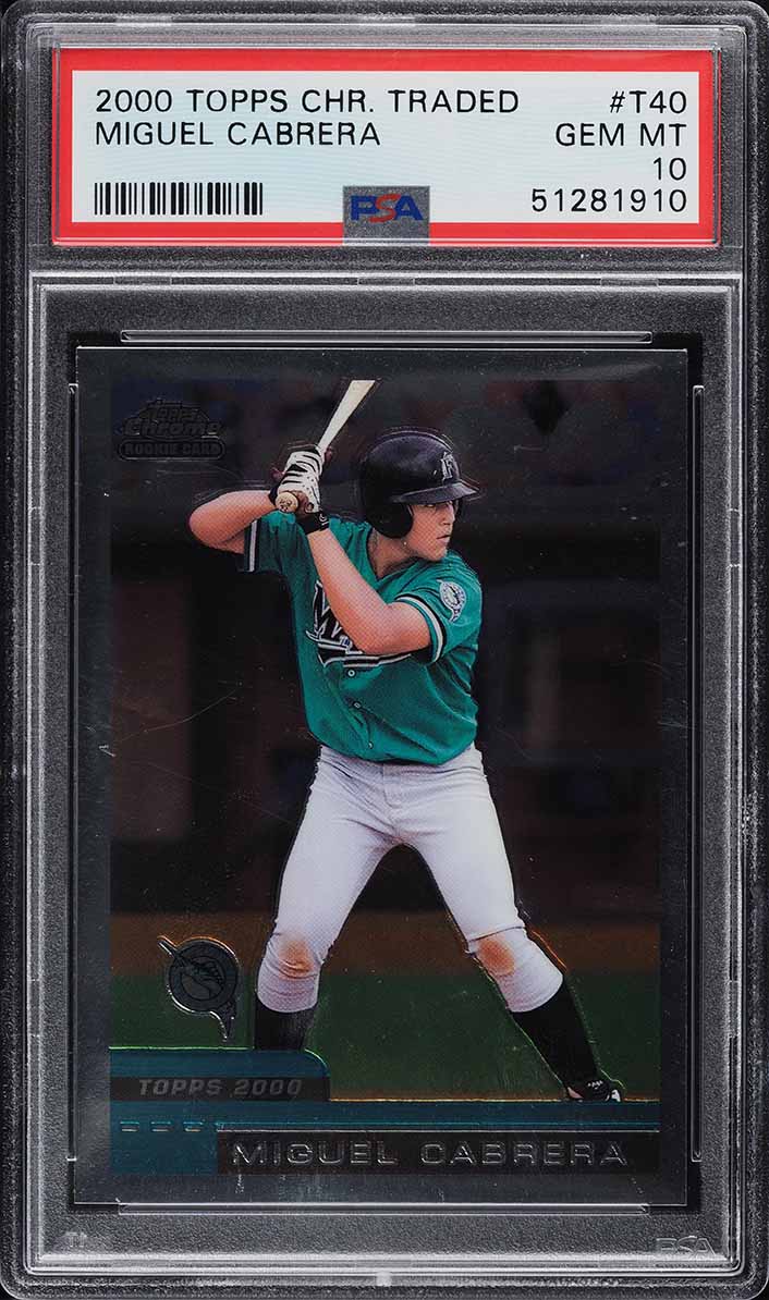 2000 Topps Chrome Traded Miguel Cabrera ROOKIE RC #T40 PSA 10 GEM MINT