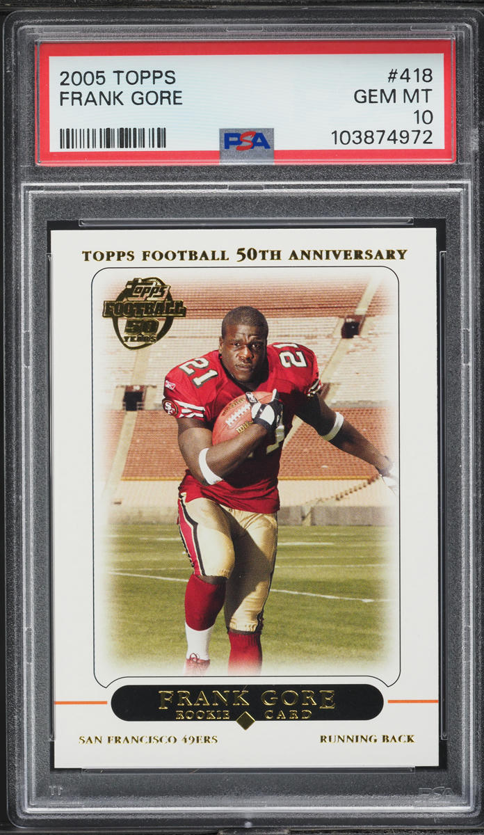 2005 Topps Football Frank Gore ROOKIE #418 PSA 10 GEM MINT