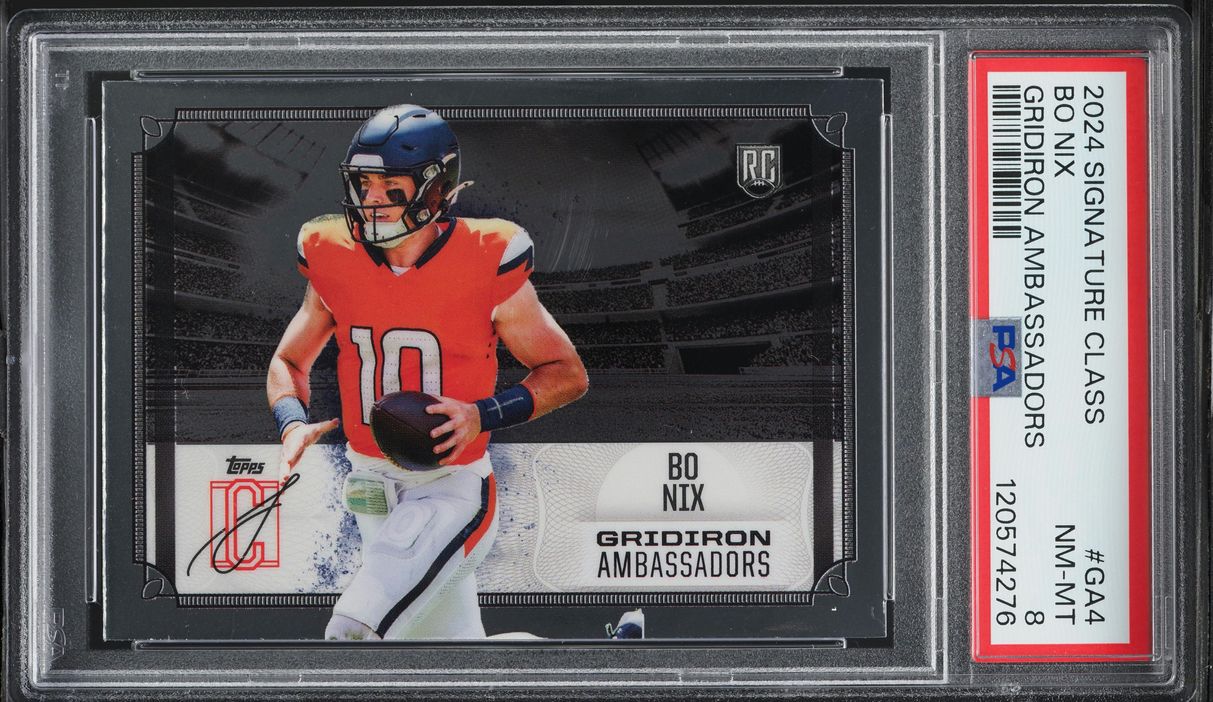 2024 Topps Signature Class Gridiron Ambassadors Bo Nix ROOKIE #GA-4 PSA 8 NM-MT