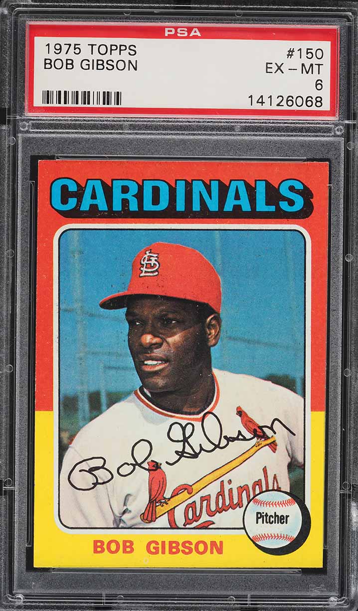 1975 Topps Bob Gibson #150 PSA 6 EXMT