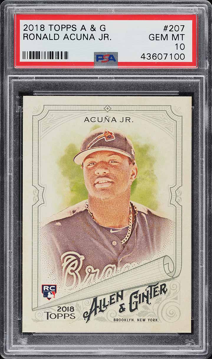 2018 Topps Allen & Ginter Ronald Acuna Jr. ROOKIE #207 PSA 10 GEM MINT