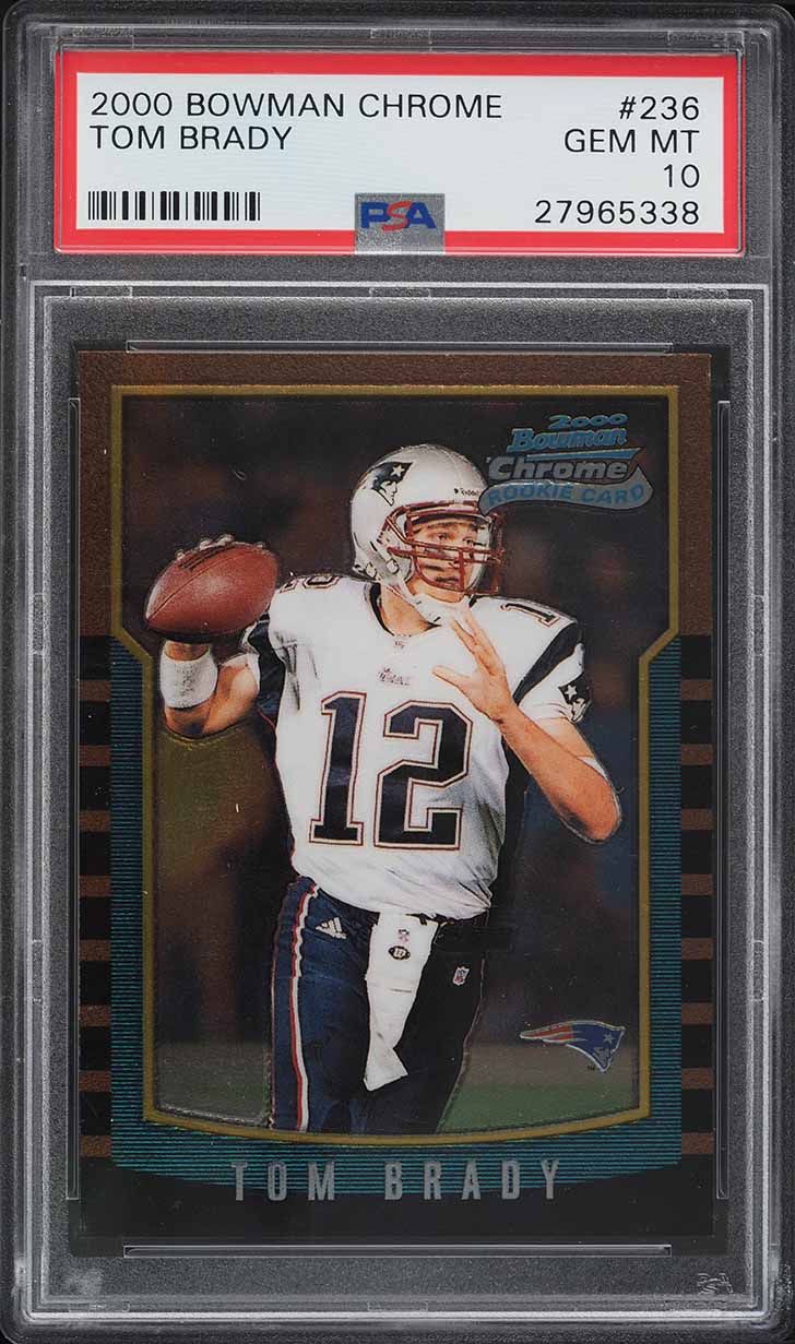 2000 Bowman Chrome Tom Brady ROOKIE #236 PSA 10 GEM MINT