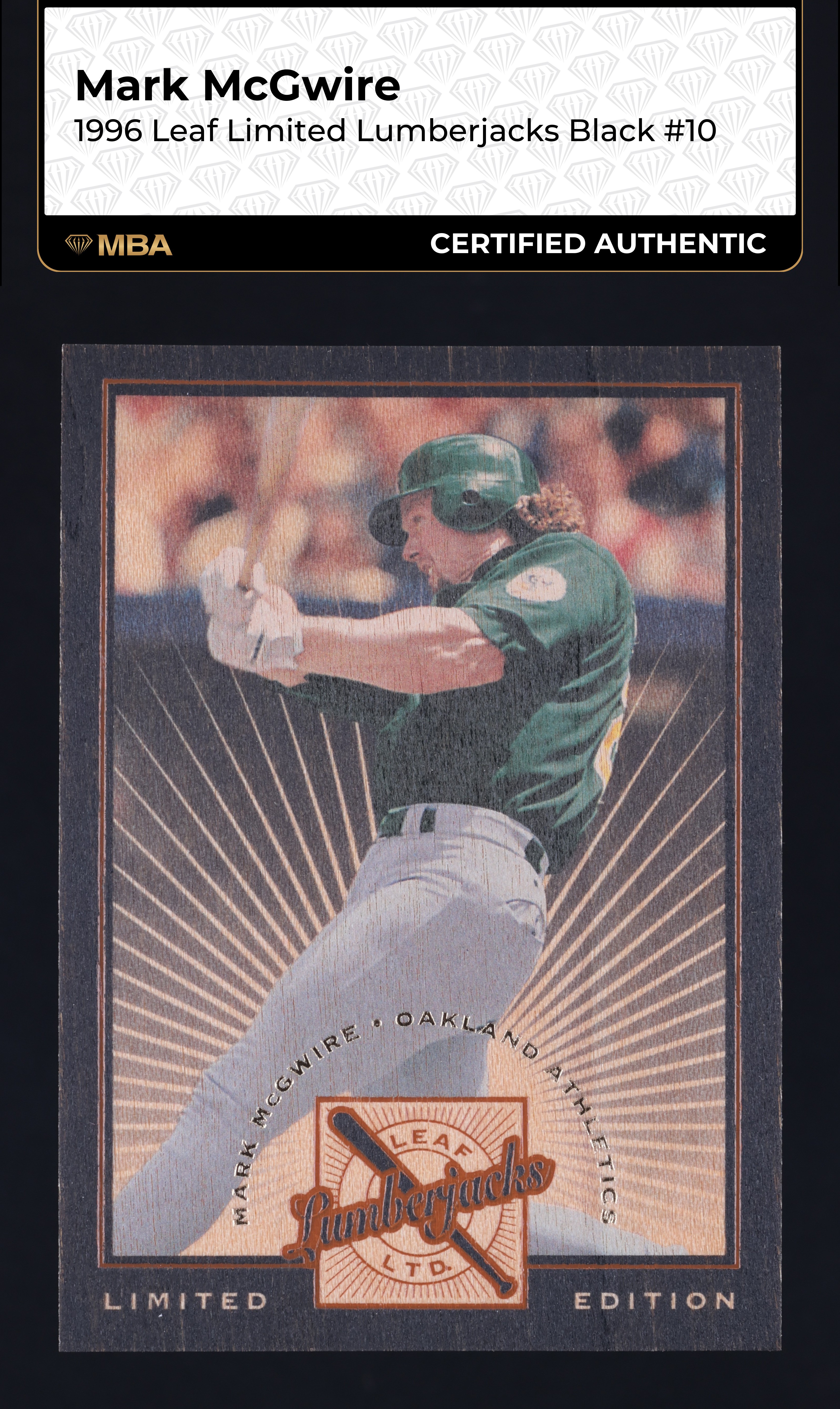 1996 Leaf Limited Lumberjacks Black Mark McGwire /500 #10 MBA AUTH
