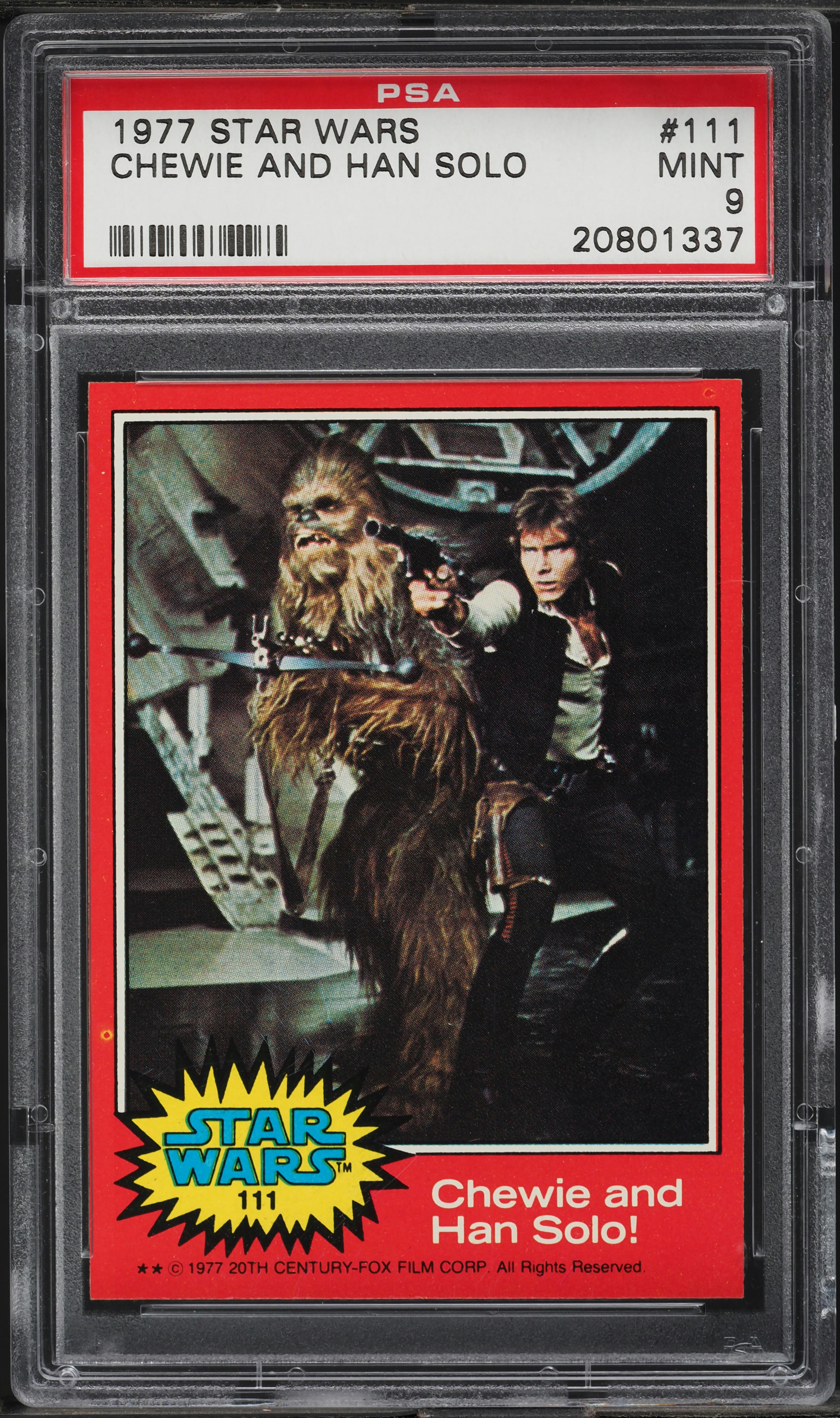 1977 Topps Star Wars Chewie And Han Solo! #111 PSA 9 MINT