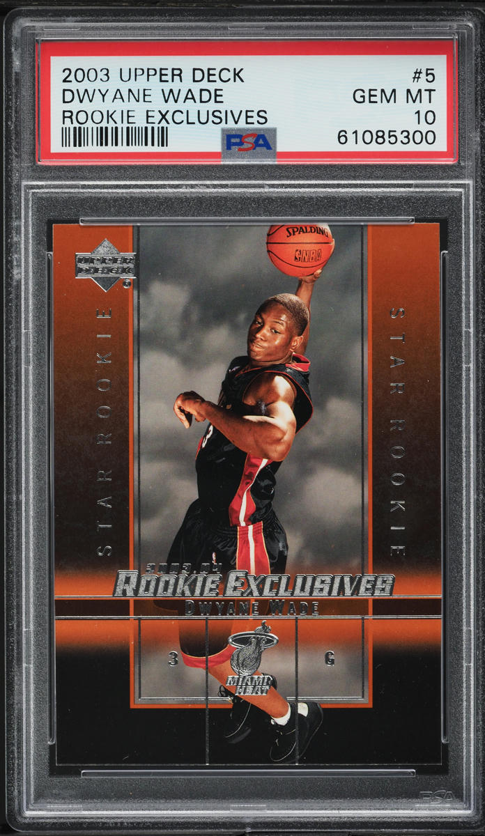 2003 Upper Deck Exclusives Dwyane Wade ROOKIE #5 PSA 10 GEM MINT