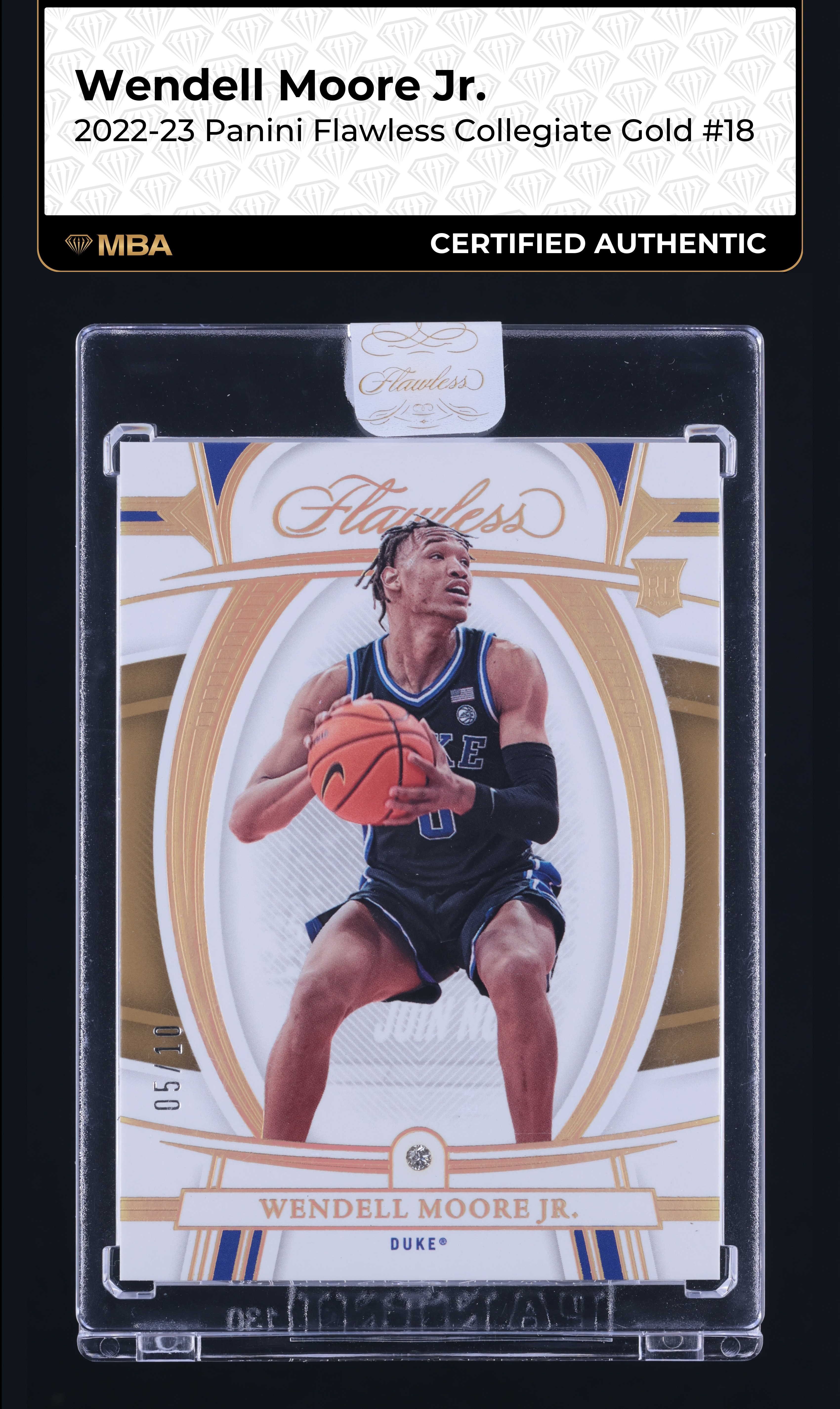 2022 Panini Flawless Collegiate Diamond Gold Wendell Moore Jr. RC /10 MBA AUTH