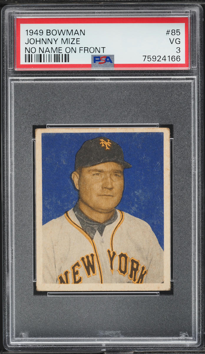 1949 Bowman Johnny Mize NO NAME ON FRONT #85 PSA 3 VG