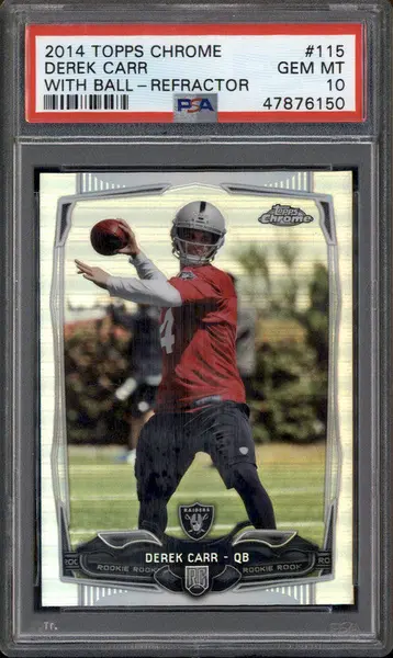 2014 Topps Chrome Refractor With Ball #115 Derek Carr RC PSA 10