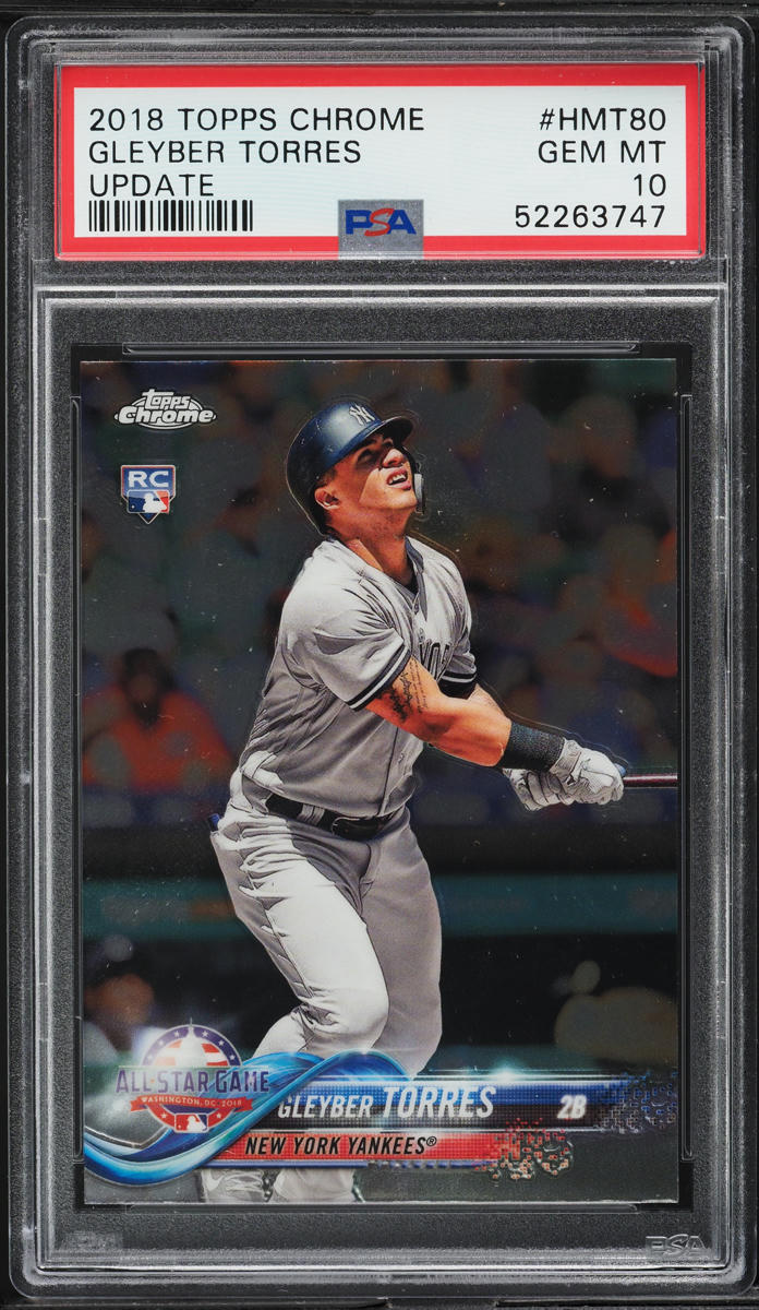 2018 Topps Chrome Update Gleyber Torres ROOKIE #HMT80 PSA 10 GEM MINT