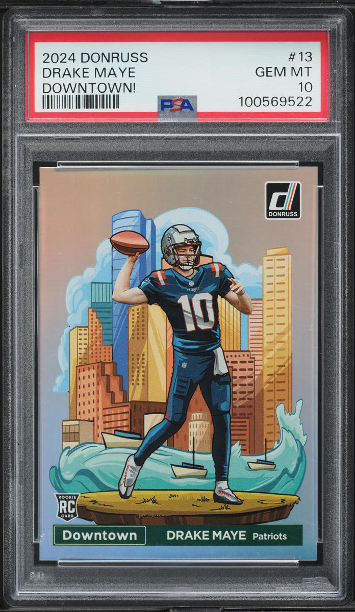 2024 Donruss Downtown! Drake Maye ROOKIE #13 PSA 10 GEM MINT