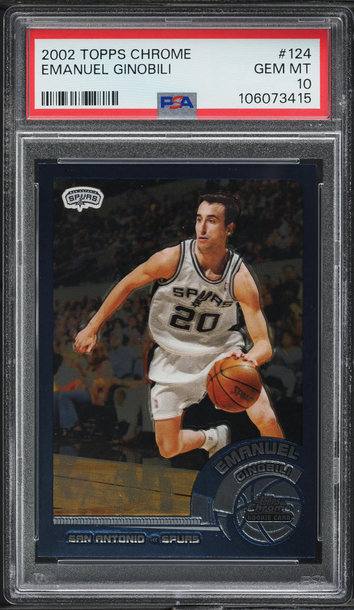 2002 Topps Chrome Manu Ginobili ROOKIE #124 PSA 10 GEM MINT