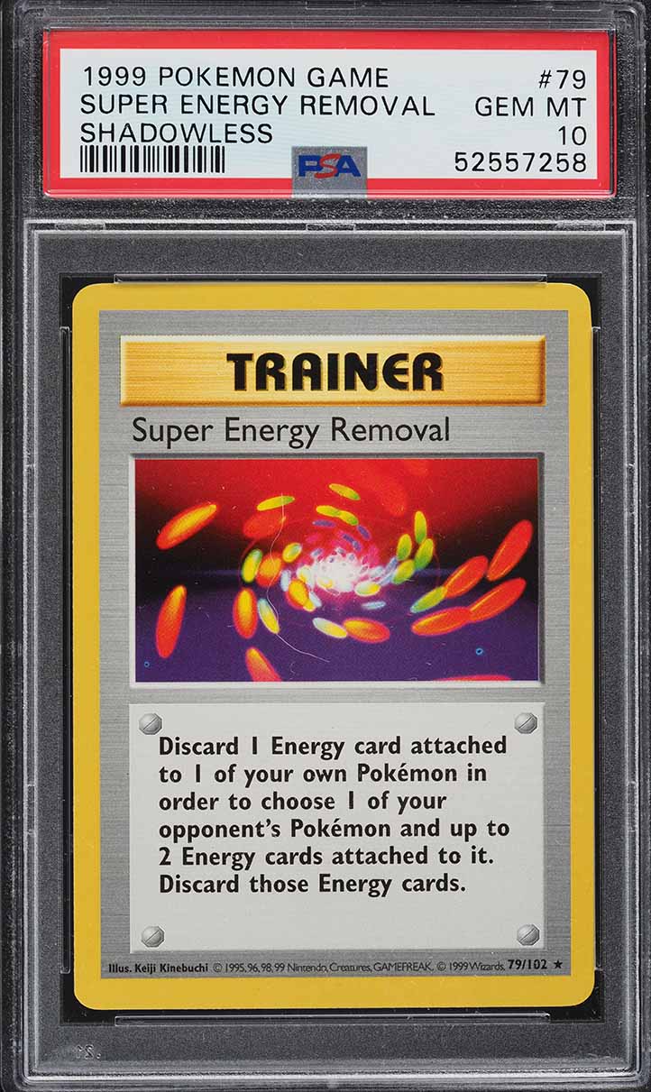 1999 Pokemon Base Set Shadowless Super Energy Removal #79 PSA 10 GEM MINT