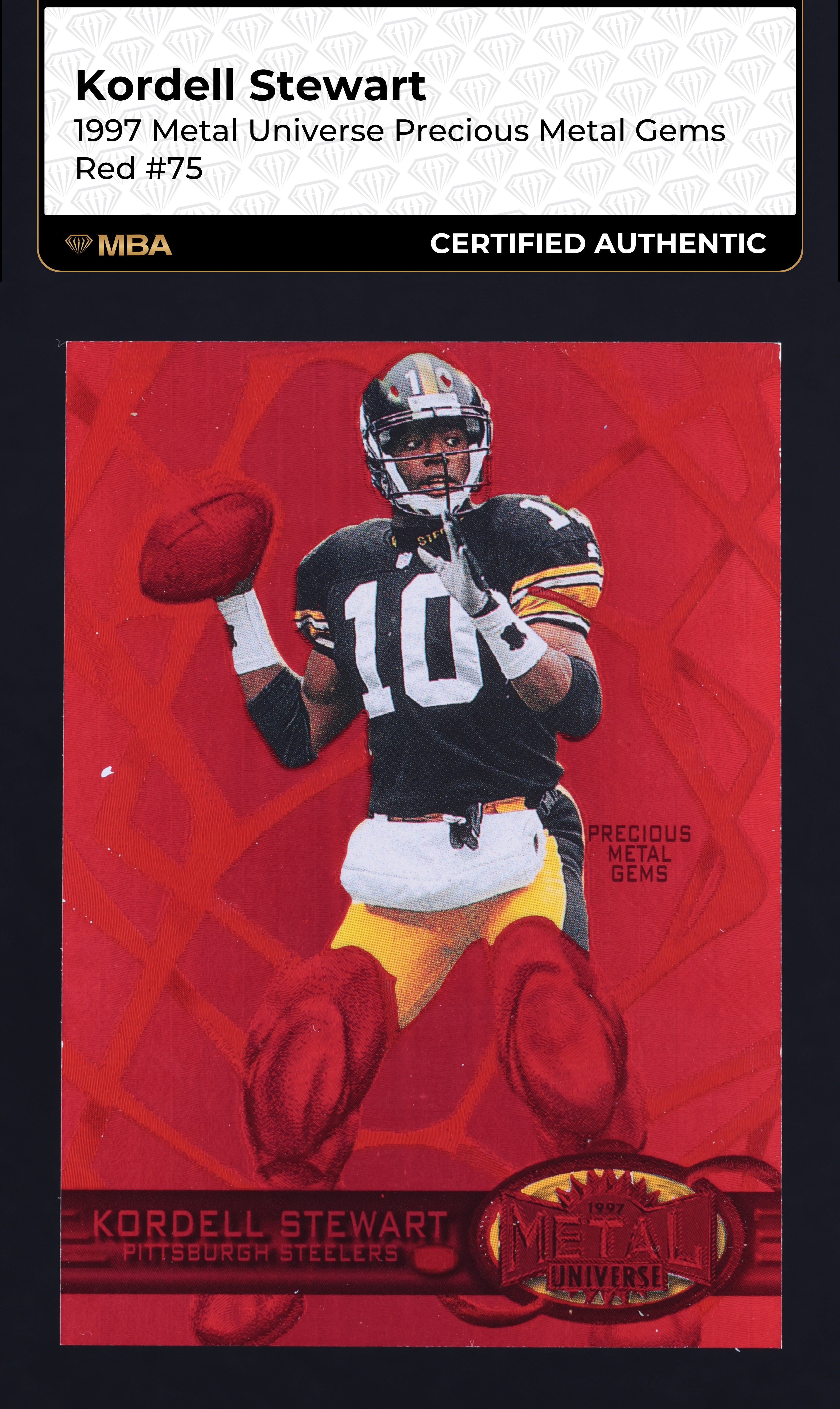 1997 Metal Universe Precious Metal Gems Red Kordell Stewart /150 #75 MBA AUTH