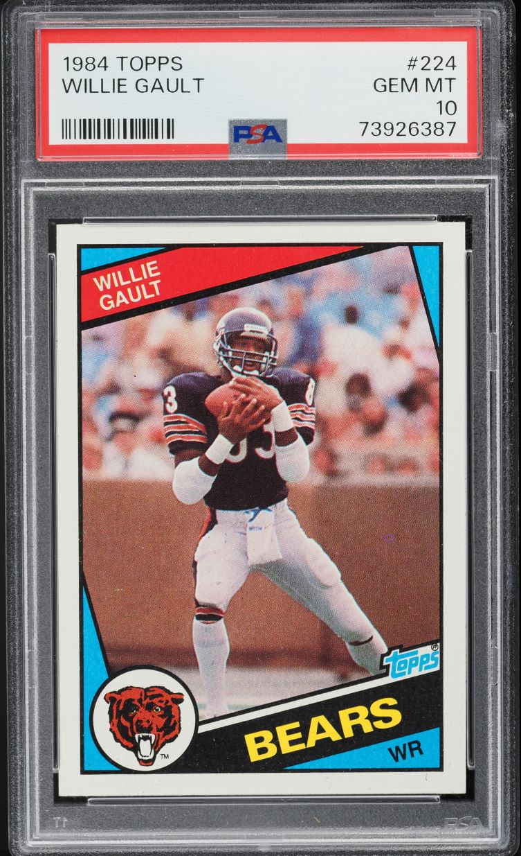 1984 Topps Football Willie Gault ROOKIE #224 PSA 10 GEM MINT