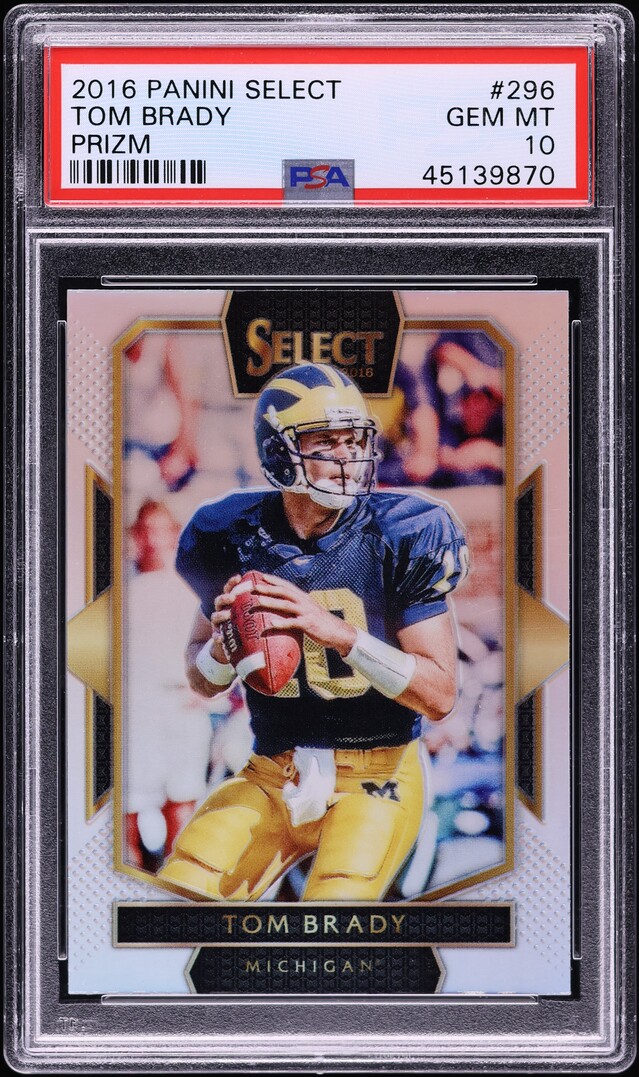 2016 Select Silver Prizm Tom Brady #296 PSA 10 GEM MINT