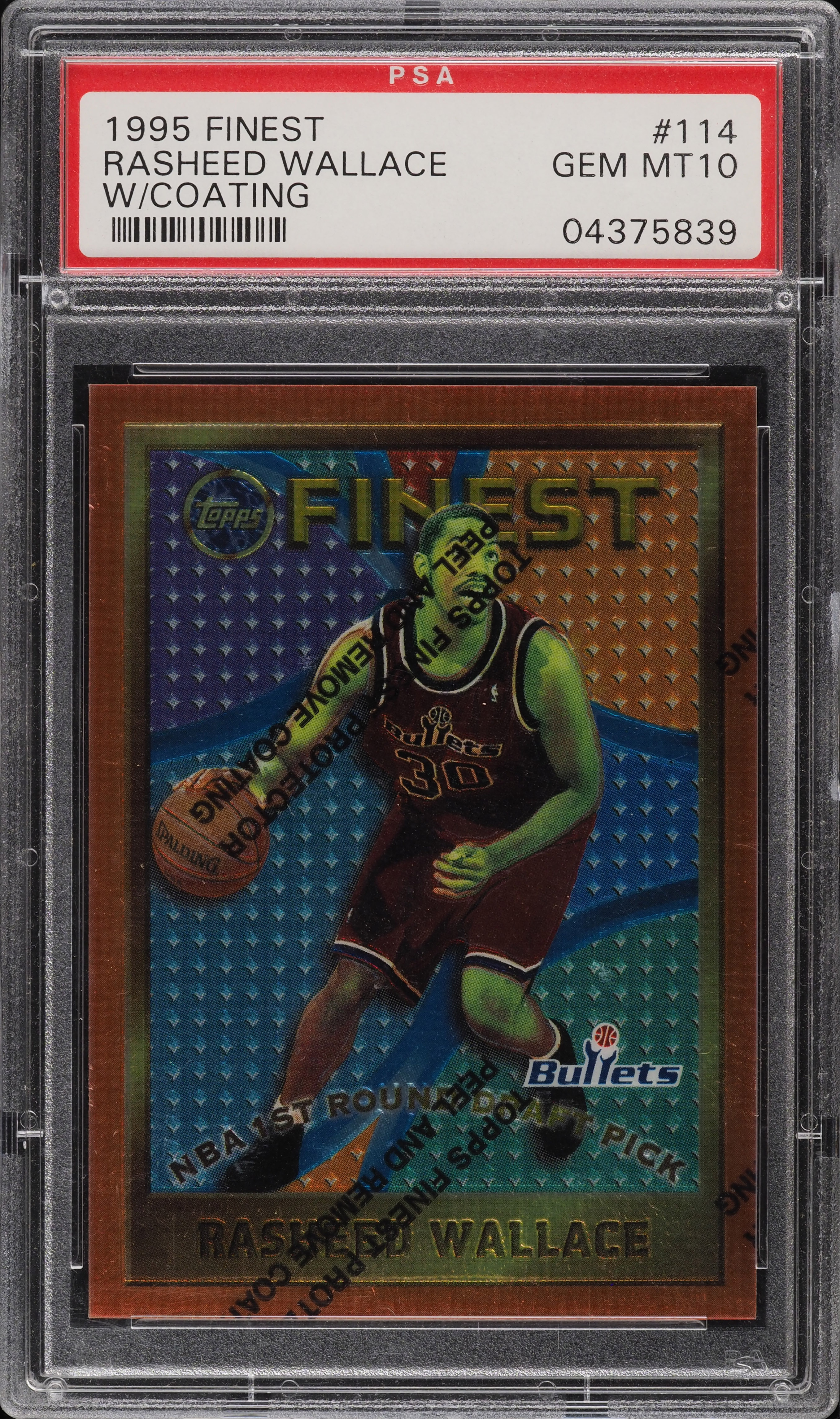 1995 Finest w/ Coating Rasheed Wallace ROOKIE #114 PSA 10 GEM MINT