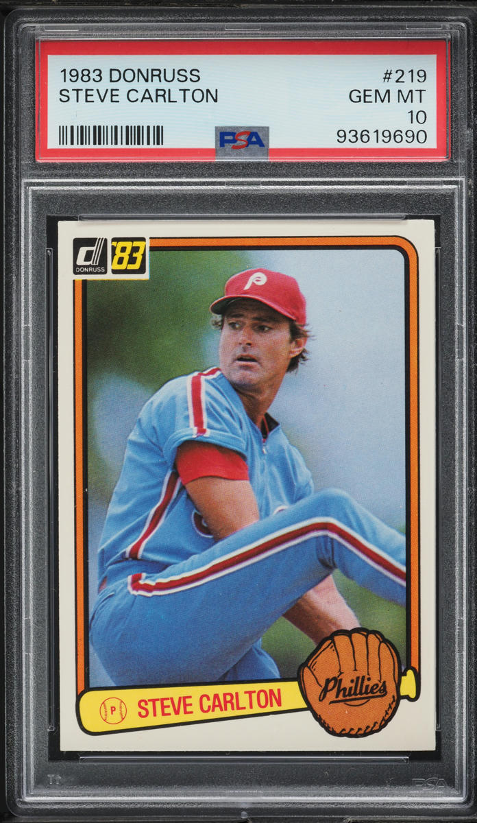 1983 Donruss Steve Carlton #219 PSA 10 GEM MINT