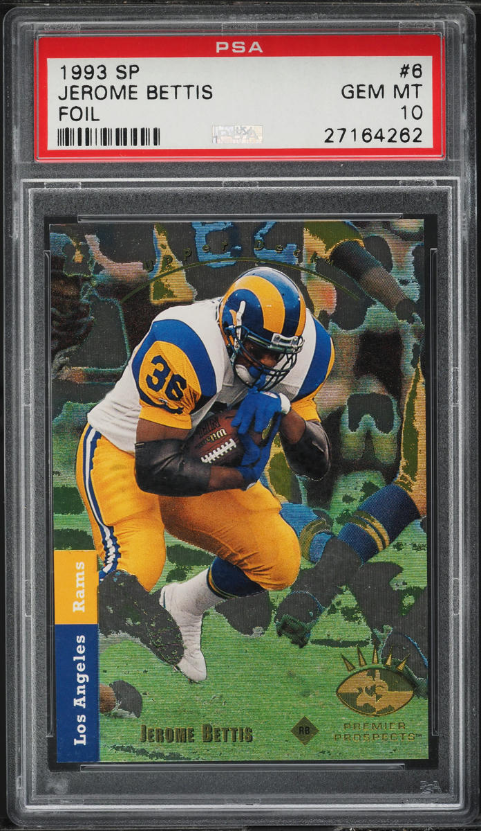 1993 SP Foil Jerome Bettis ROOKIE #6 PSA 10 GEM MINT
