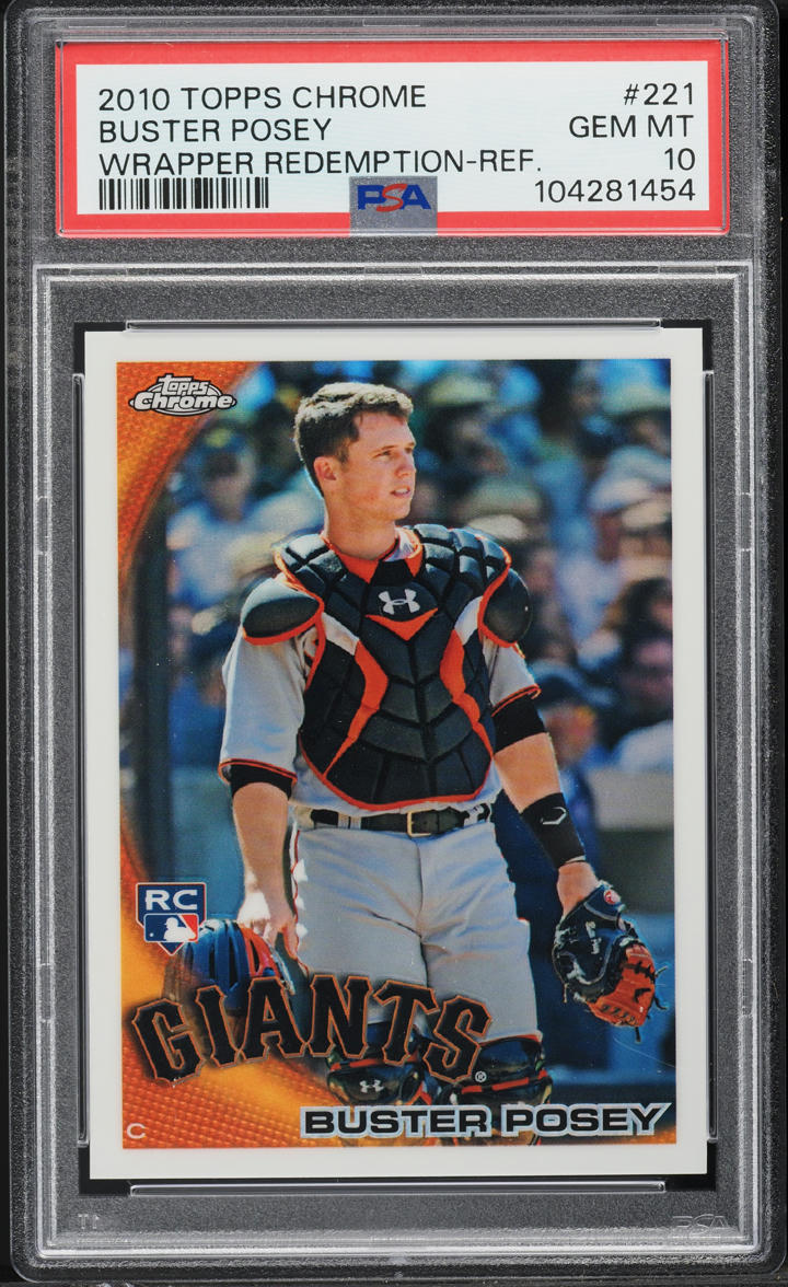 2010 Topps Chrome Wrapper Refractor Buster Posey ROOKIE #221 PSA 10 GEM MINT