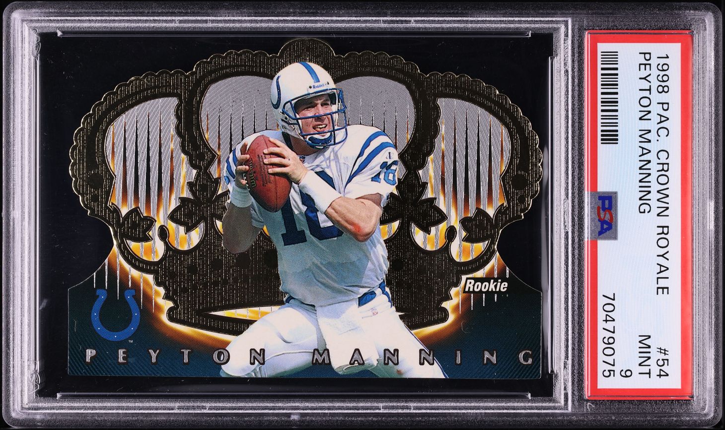 1998 Pacific Crown Royale Die-Cut Peyton Manning ROOKIE #54 PSA 9 MINT