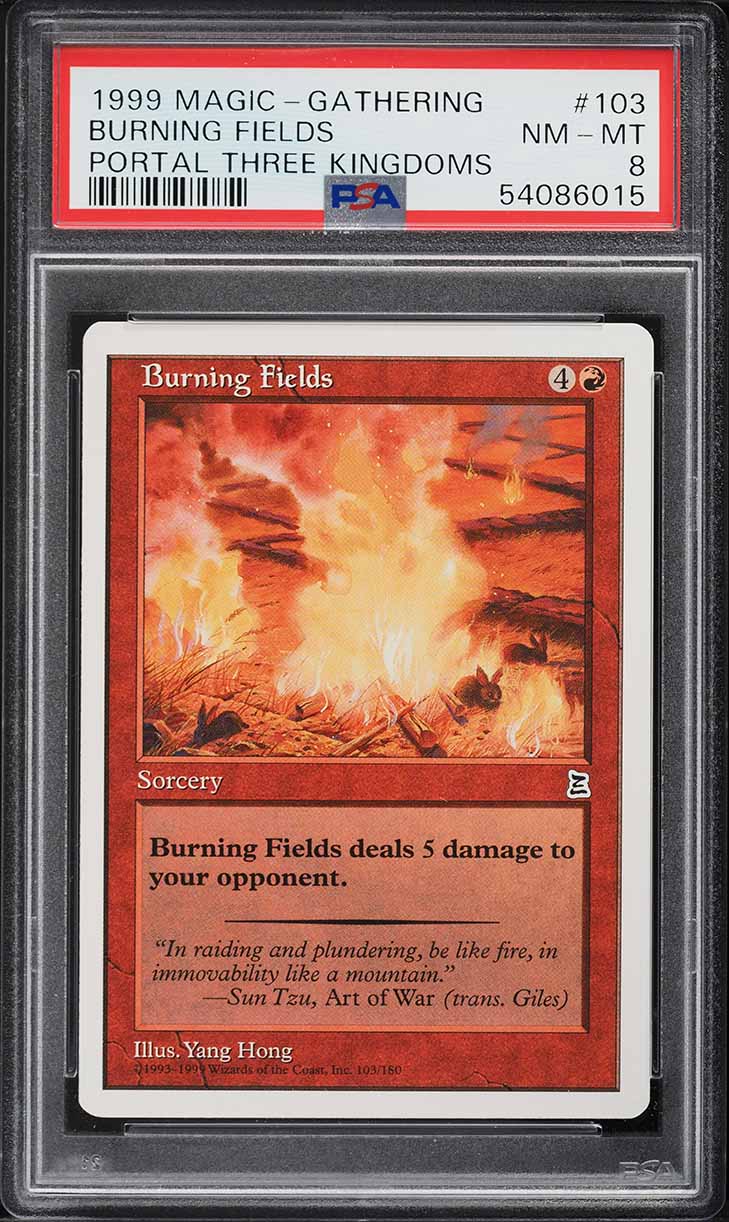 1999 Magic The Gathering MTG Portal Three Kingdoms Burning Fields #103 PSA 8