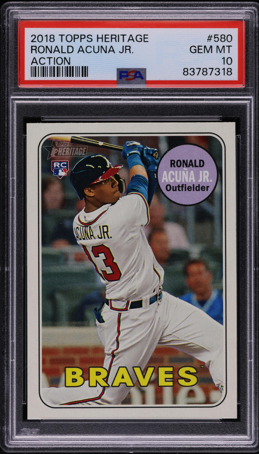 2018 Topps Heritage Action Ronald Acuna Jr. ROOKIE #580 PSA 10 GEM MINT