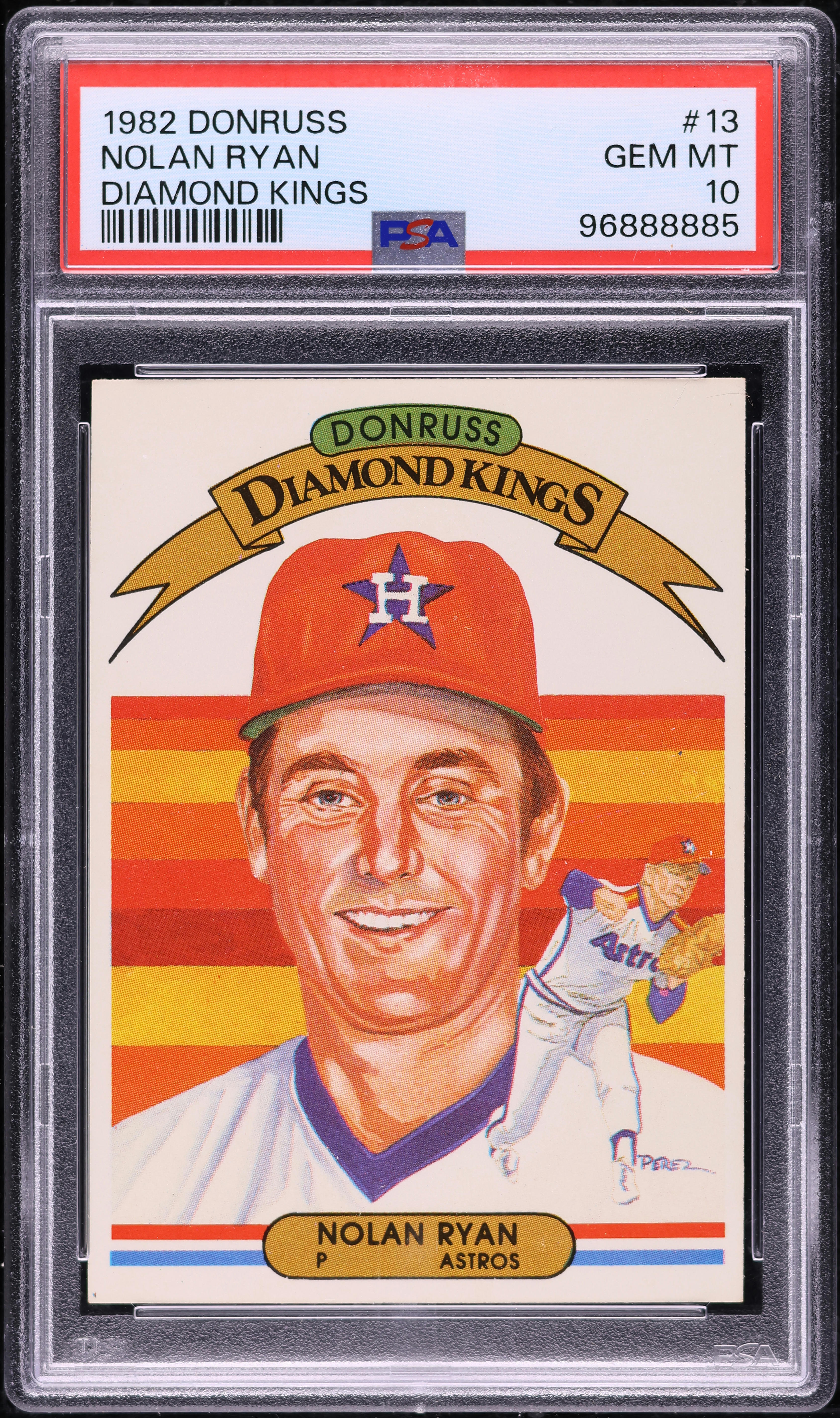 1982 Donruss Diamond Kings Nolan Ryan #13 PSA 10 GEM MINT